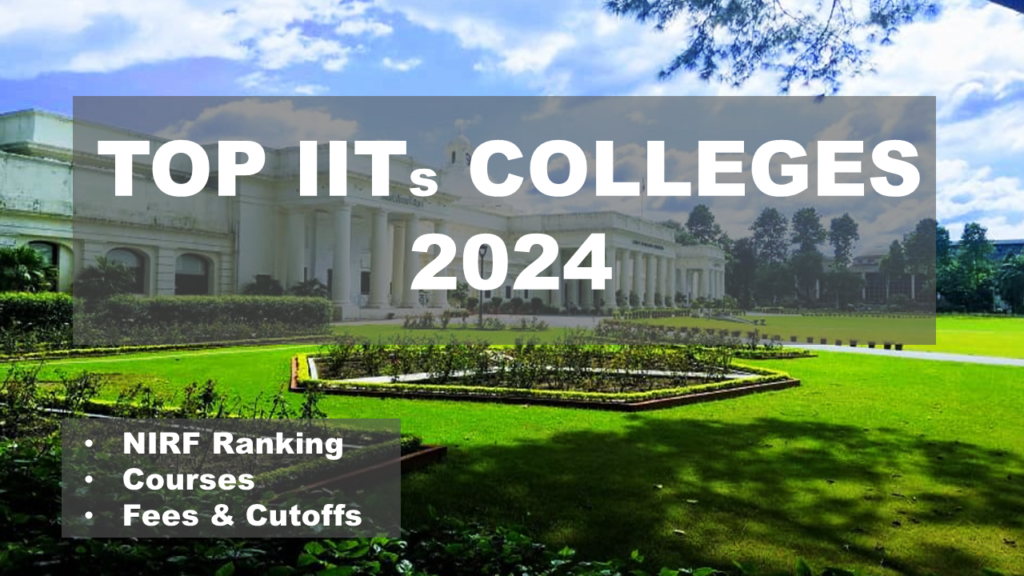 top iits colleges