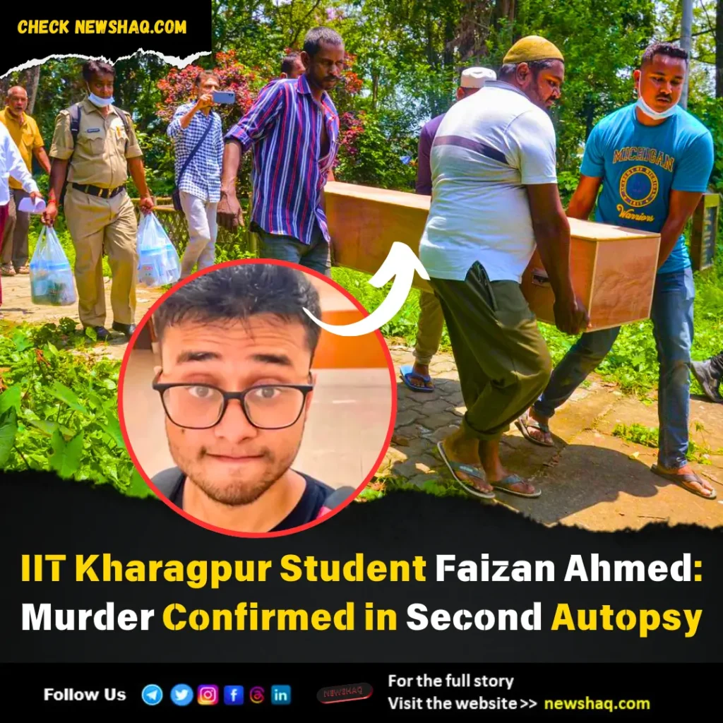 IIT Kharagpur Student Faizan Ahmed Murder Confirmed in Second Autopsy