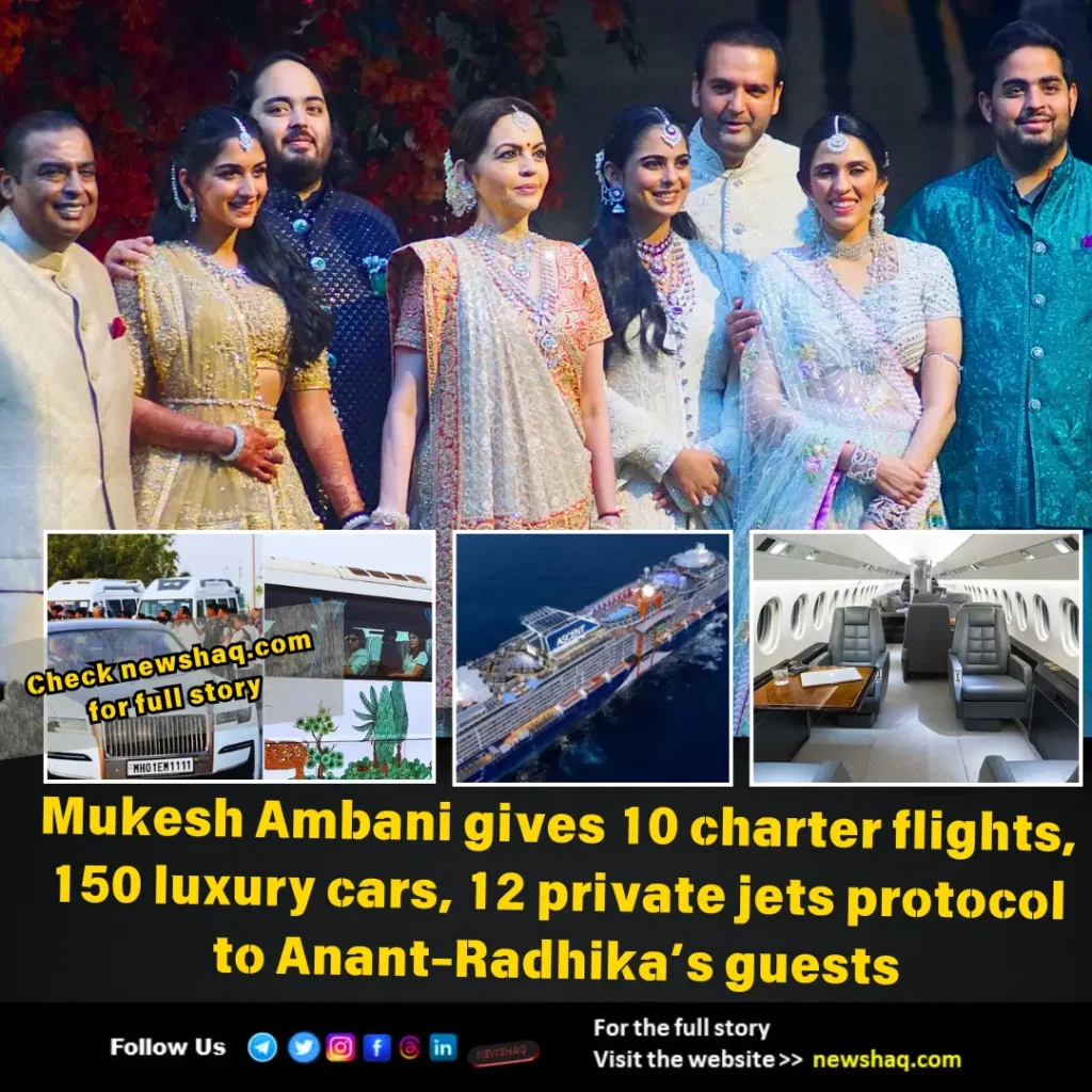 Mukesh Ambani gives 10 charter flights, 150 luxury cars, 12 private jets protocol to Anant-Radhika’s guests