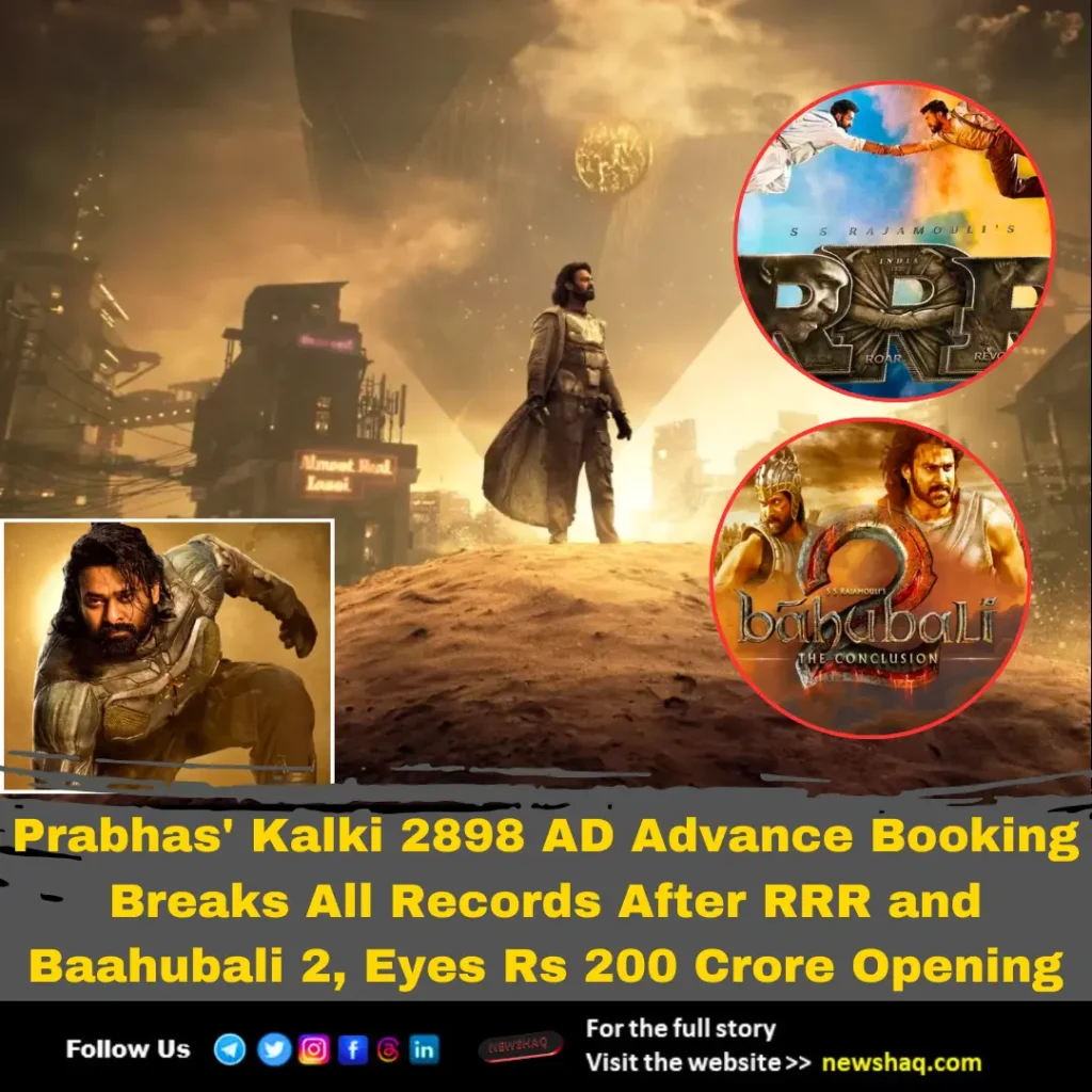 Prabhas' Kalki 2898 AD Advance Booking Breaks All Records After RRR and Baahubali 2, Eyes Rs 200 Crore Opening
