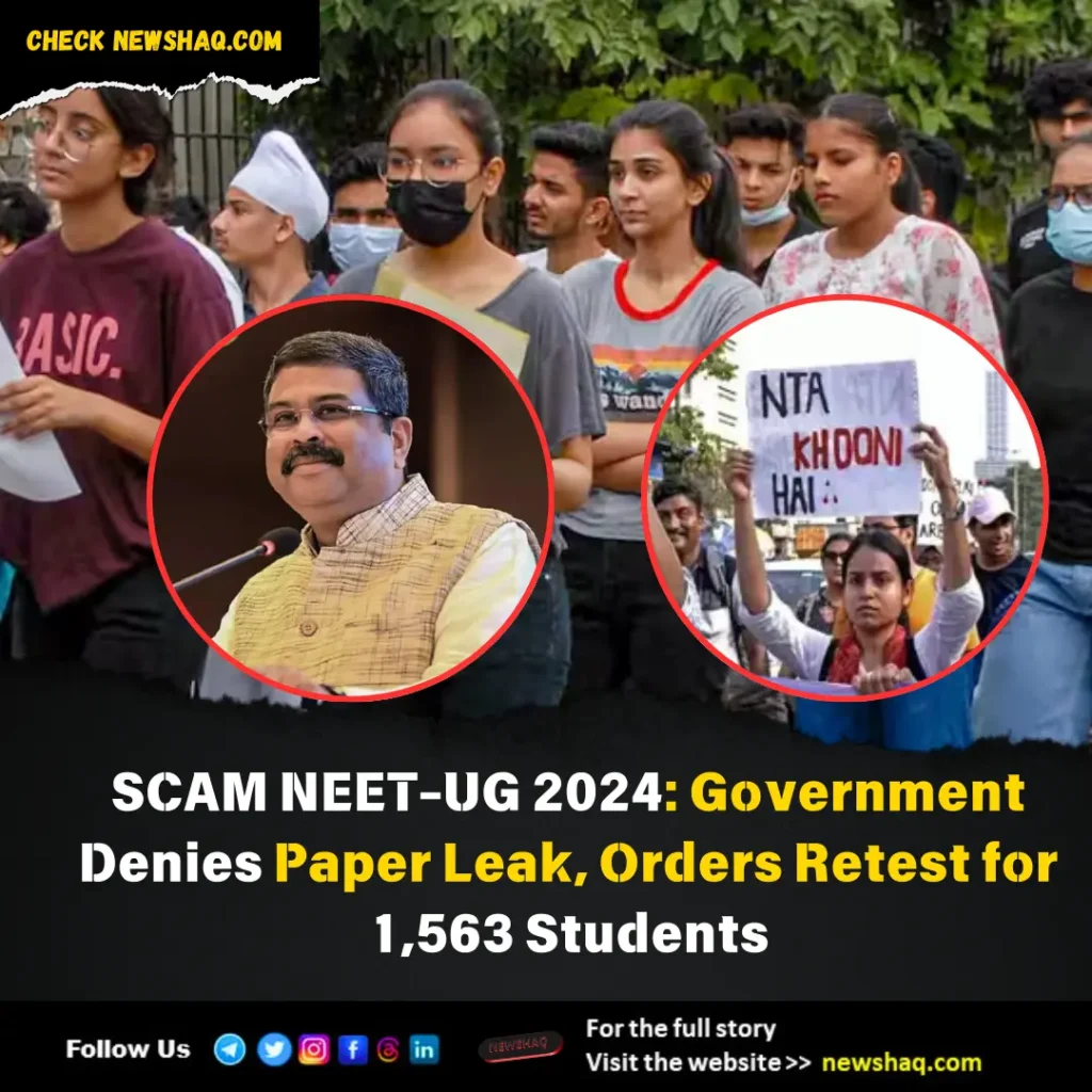 SCAM NEET-UG 2024 Government Denies Paper Leak, Orders Retest for 1,563 Students