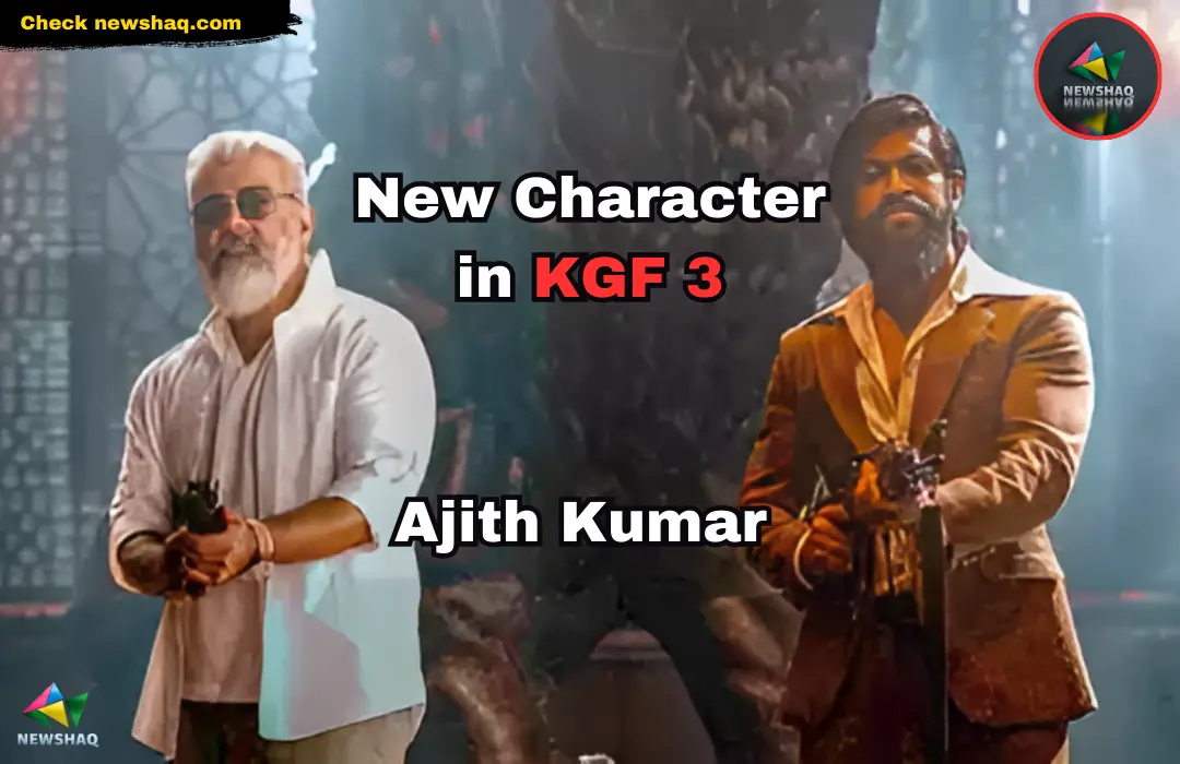 New Character in KGF 3 Ajith Kumar