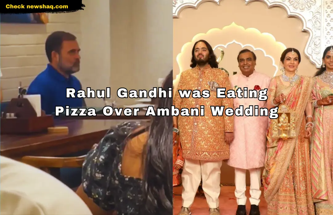 Rahul Gandhi was Eating Pizza Over Ambani Wedding