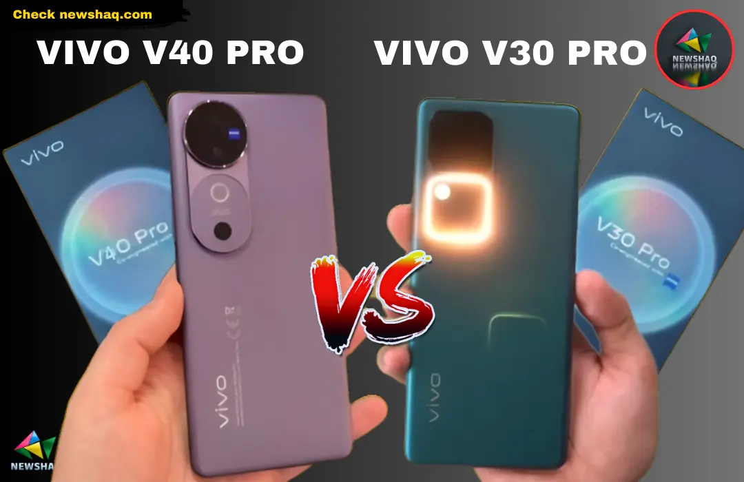 VIVO V40 PRO Vs VIVO V30 PRO